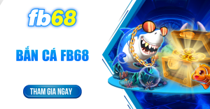 bắn cá fb68